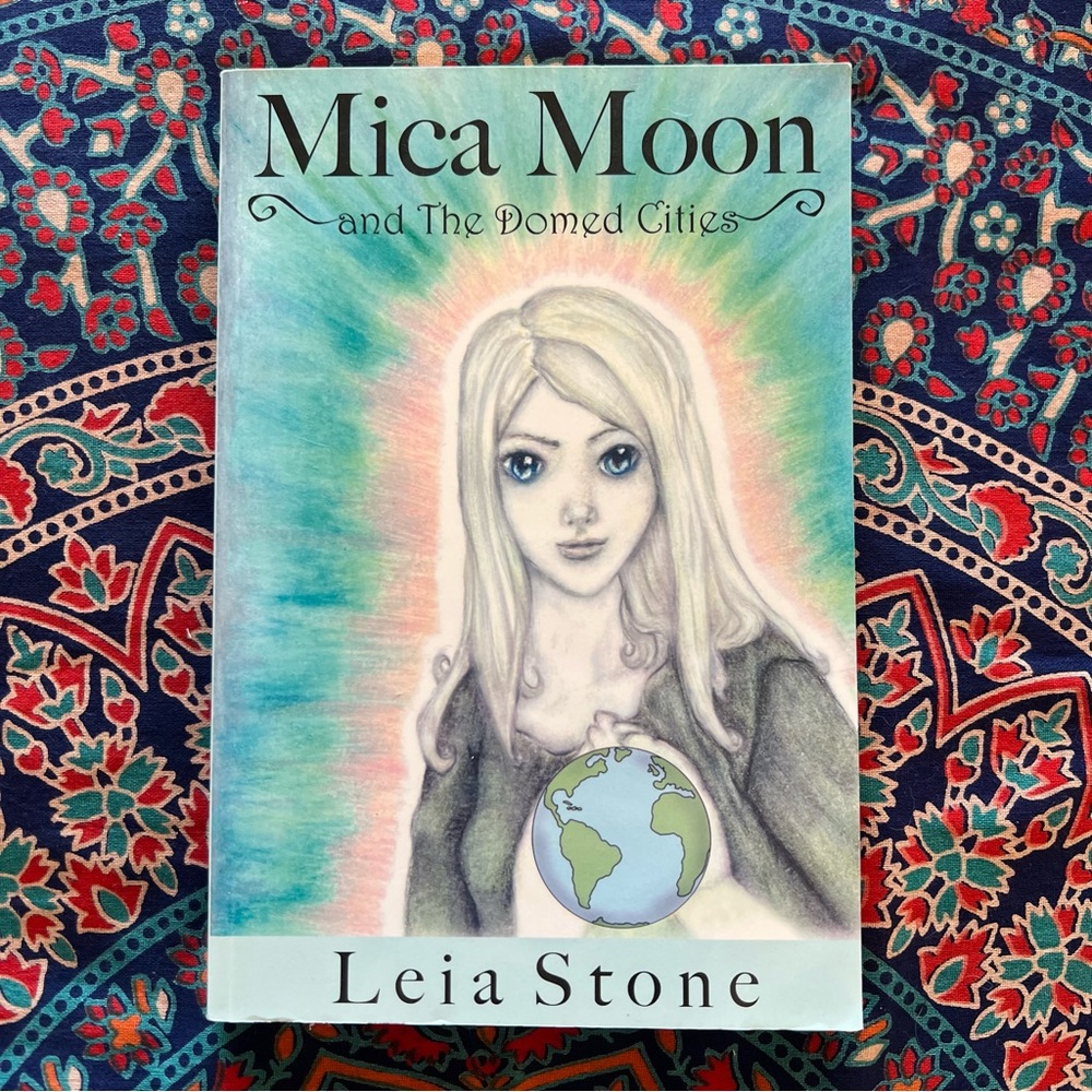 mica moon & the doomed cities by leia stone